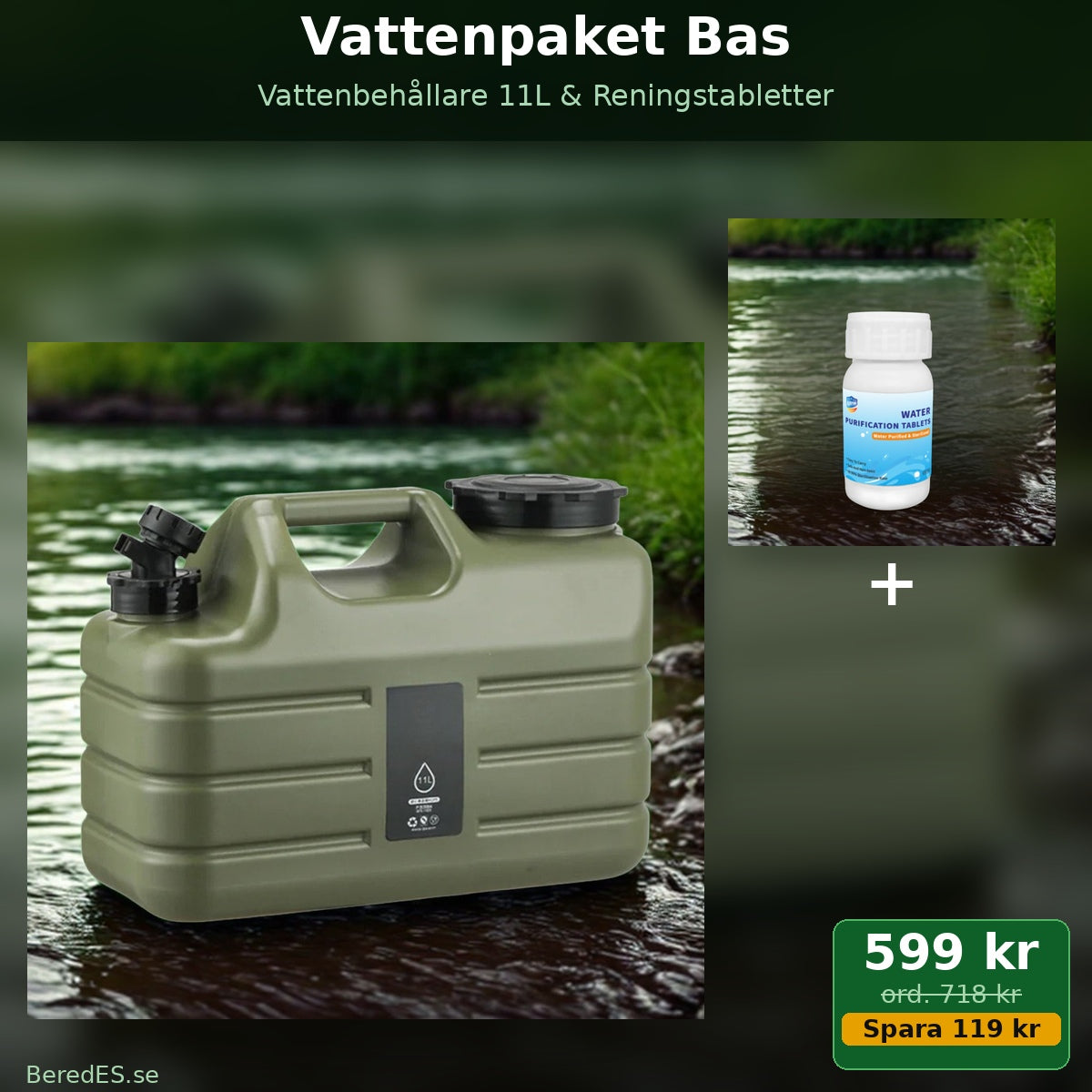 Vattenpaket Bas – Vattenbehållare 11L & Reningstabletter